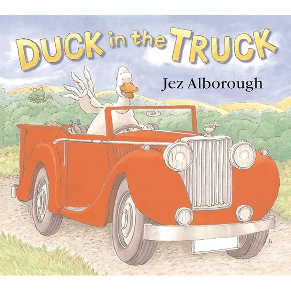 Duck to the Rescue (Duck in the Truck): Jez Alborough